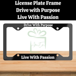 Encouraging License Plate Frame Gift New Car Accessory Inspirational Quote License Plate Frame Graduation Car Gift Positive Car Decor Plate