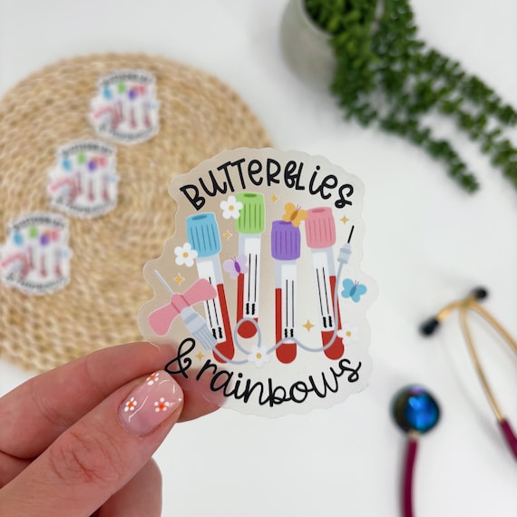 Butterflies and Rainbows Sticker, Blood Tube Sticker, IV Sticker, Lab Sticker, Lab Tech Sticker, IV Nurse, Clear Sticker, Nurse Sticker