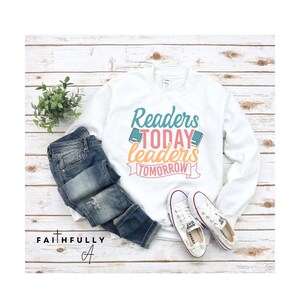 Teacher svg png, Readers today learners tomorrow, teacher life