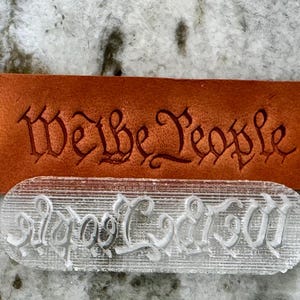 We The People Stamp - Leather Stamp (Acrylic)