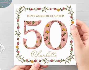 Carte personnalisée de 50e anniversaire floral pour sœur, carte de 50e anniversaire de sœur, carte de 50e anniversaire pour elle