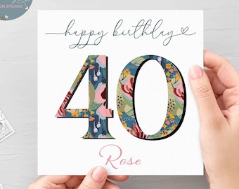 Personalised Floral 40th Birthday Card For Friend, Personalised 40th Card For Her