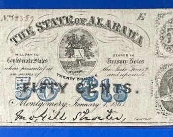 Authentic 1863 State of Alabama Fifty-Cent Note