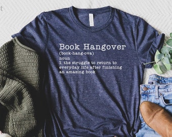 Book Hangover Shirt, Book Shirt, Book Lover Shirt, Graphic Shirt, Gift For Best Friends, Daily Shirt, Casual Shirt