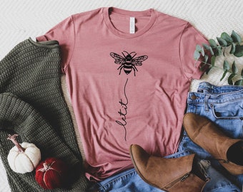 Let it Bee Shirt, Let it Bee Shirt, Bee Shirt, Bee Kind, Let it Bee T-Shirt, Let it Be T-Shirt
