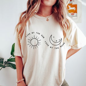 Live by the Sun Love by the Moon Shirt, Sun and Moon Shirt, Gift for Her, Astrology Shirt, Star Shirt, Gift for Mom, Women's Shirt