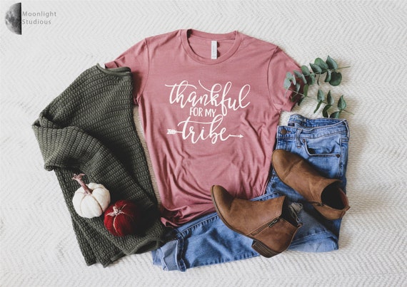 Women's Thankful For My Tribe Shirt Thanksgiving Mom's Tee Women's Thankful For My Tribe Shirt Thanksgiving Mom's Tee
