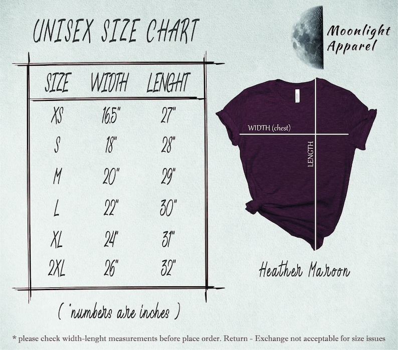 Puede incluir: Tabla de tallas unisex para camisetas de las tallas XS a 2XL. La tabla muestra las medidas de ancho y largo en pulgadas. Una camiseta de color marr&oacute;n jaspeado se muestra junto a la tabla con las medidas marcadas en ella. El texto "Moonlight Apparel" est&aacute; en la parte superior de la tabla.