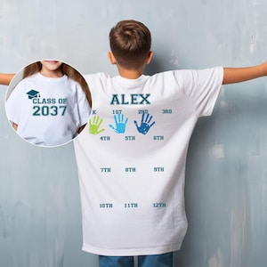 May include: A white t-shirt featuring the name ALEX in blue text, followed by three handprints in green, light blue, and dark blue, labeled 1st, 2nd, and 3rd. Below are grade labels from 4th to 12th. An inset shows the text CLASS OF 2037 with a graduation cap.