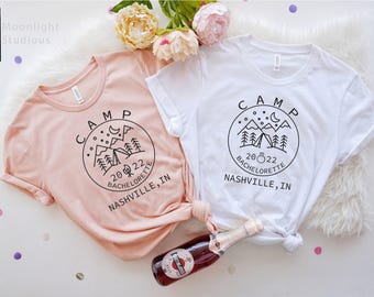 Camp Bachelorette Shirts, Hiking Bachelorette, Girls Trip Shirts, Camping Trip Shirts, Girls Weekend, Bachelorette Party Shirts