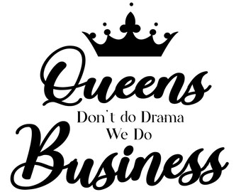 Download Queens Quote Svg Etsy