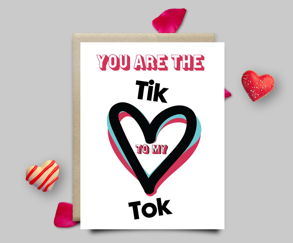 TIK TOK Love Card Love Greeting Card Digital Printable Etsy