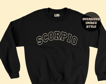 Scorpio Shirt Sweatshirt Hoodie Sweater Zodiac Sign Gifts for Scorpio Birthday Shirt Witchy Boho Baby Witch Aesthetic Women Men