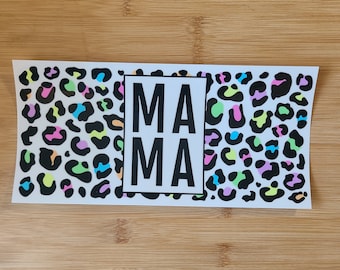 Mama cup wrap, rainbow cheetah mama ready to apply 16 oz cup wrap, ready to ship, mother's day cup wrap