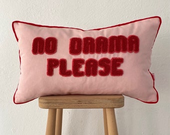 Galia Tasarim - Pink Motto "No Drama Please" Punch Throw Pillow Cover