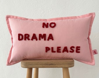 Galia Tasarim - Pink with 'No Drama Please' Punch Needle Design -  Decorative Pillow Cover