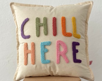 Galia Tasarim - Handmade Pillow Cover | Stylish 'Chill Here' Embroidered Linen Pillow - Enhance Your Décor with Artistry