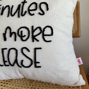 Galia Tasarim Handmade Linen Pillow Cover with 'Five Minutes More Please' Punch Needle Art image 3
