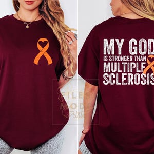 Empowering MS Awareness Unisex Tee, God Stronger Orange Ribbon Multiple Sclerosis Awareness, Support MS Fighters Inspirational MS T-Shirt