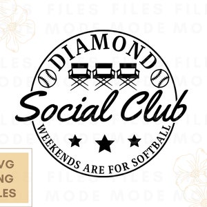 Softball Mom SVG, Softball Svg, Diamond Social Club Svg, Softball shirt svg, Softball Season, Cheer Softball Mom Shirt Svg, Love Softball