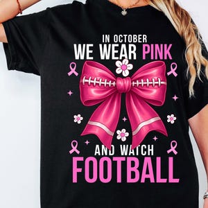 Football Pink Bow Breast Cancer Awareness Tee for Celebrations, Pink Out, Breast Cancer Football, Pink Ribbon Heart, Tackle Cancer Game Day