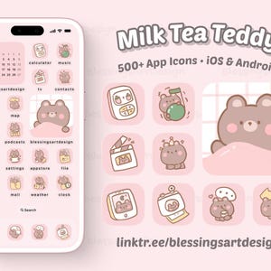 Puede incluir: Una pantalla de teléfono rosa muestra iconos de aplicaciones con un tema de oso de peluche de té con leche. Los iconos incluyen un calendario, calculadora, música y más. El texto "Milk Tea Teddy" y "500+ App Icons" también son visibles.