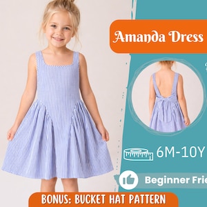 May include: A young girl models a blue and white striped Amanda dress. The dress features a square neckline, pleated skirt, and a low back with a bow. The image includes text that says "Amanda Dress", "Back View", "6M-10Y", "Beginner Friendly", and "Bonus: Bucket Hat Pattern".