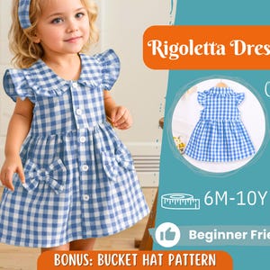 Peut inclure: Une petite fille porte une robe vichy bleue et blanche avec un bandeau assorti. La robe a un col Claudine, une fermeture boutonnée sur le devant et des détails en forme de nœuds. Le texte "Rigoletta Dress", "6M-10Y" et "Beginner Friendly" est inclus.