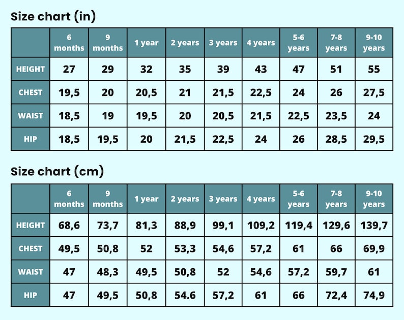 May include: A size chart for children's clothing, displaying measurements in inches (in) and centimeters (cm). The chart includes height, chest, waist, and hip measurements for various age groups, from 6 months to 9-10 years.