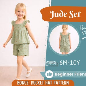 May include: A child's sage green Jude Set, comprising a top and shorts with a floral design. The image features the text "Jude Set", "Back View", "6M-10Y", and "Beginner Friendly". Includes a bonus bucket hat pattern.