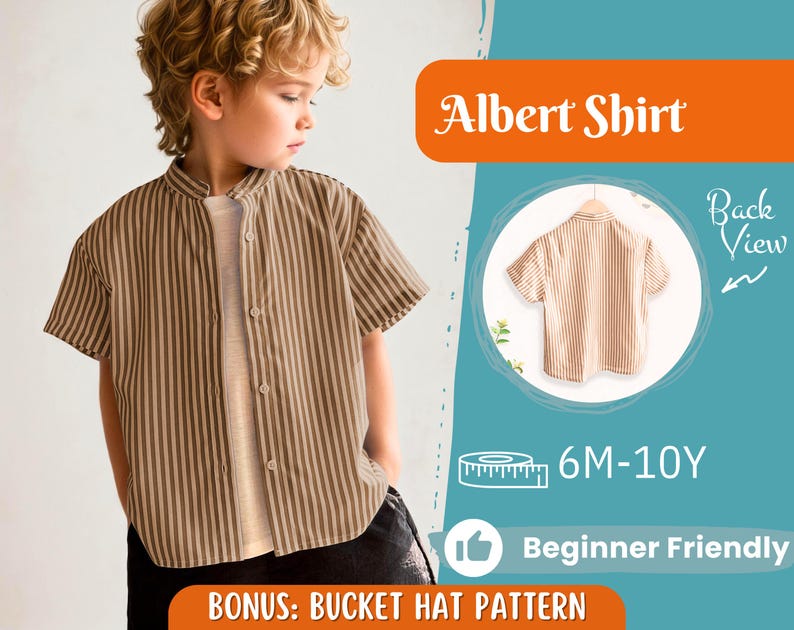 May include: A young child wearing a short-sleeved, striped shirt with a mandarin collar. The shirt is brown and beige vertical stripes. The image includes the text "Albert Shirt", "Back View", "6M-10Y", and "Beginner Friendly". A bonus bucket hat pattern is also included.