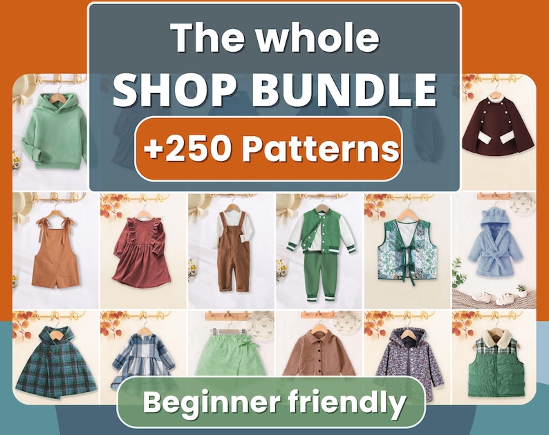 Op de afbeelding: Een verzameling kinderkleding, waaronder een groene hoodie, overalls, jurken en jassen, weergegeven op hangers. De afbeelding bevat de tekst "The whole SHOP BUNDLE +250 Patterns" en "Beginner friendly".