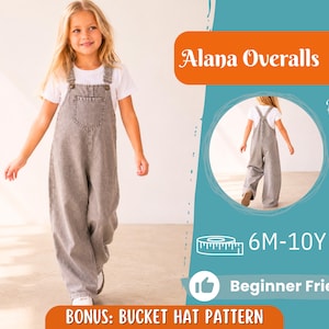 May include: A young girl wearing gray denim overalls with a white t-shirt. The overalls have adjustable straps and a front pocket. The image also includes a back view of the overalls and text that says "Alana Overalls", "6M-10Y", and "Beginner Friendly".