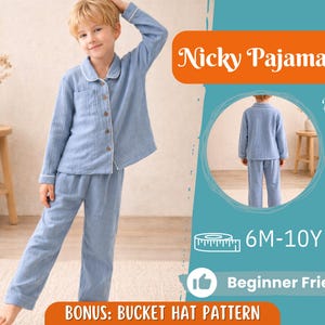 May include: A pale blue pajama set with white edging, comprising a button-up shirt and trousers. The image features the text "Nicky Pajama", "Back View", "6M-10Y", and "Beginner Friendly". A bonus bucket hat pattern is also included.