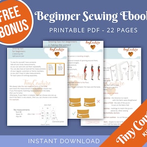 Op de afbeelding: Een afdrukbaar PDF-ebook met de titel "Beginner Sewing Ebook" met 22 pagina's. De omslag toont de tekst "FREE BONUS" in een cirkelvormig oranje ontwerp. Het ebook bevat naaigidsen en meetinstructies. De merknaam "Tiny Couture Kids" is ook zichtbaar.