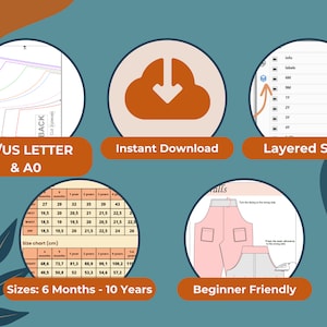 May include: A digital sewing pattern with the text "A4/US LETTER & AO", "Instant Download", and "Layered Sizes". The image includes a size chart in centimeters for sizes 6 months to 10 years, and the words "Beginner Friendly".