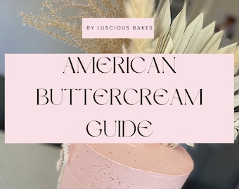 American Buttercream Guide