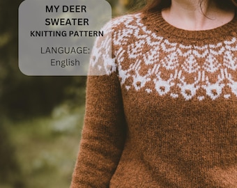 May include: A brown sweater with a white patterned design around the neckline. The image includes the text "MY DEER SWEATER KNITTING PATTERN LANGUAGE: English."