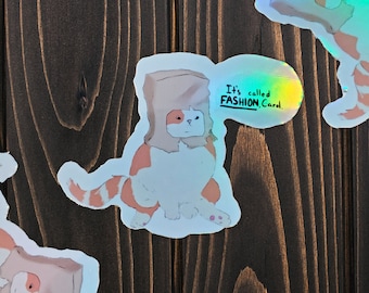 Holographic It's Called Fashion Cat Sticker, Rainbow Sticker, Funny, Cat Art, Cat Sticker, Laptop Decal, Water Bottle Logo, Cat Lover Gift