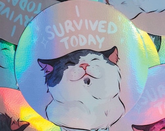 I Survived Today Funny Cat Holographic Sticker, Iridescent Sticker, Laptop Decal, Water Bottle Logo, Cat Gift, Neurodivergent Gift