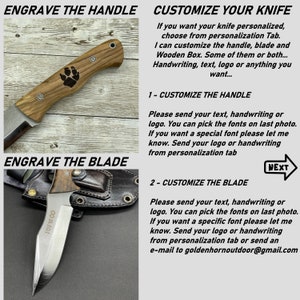 May include: A close-up of a knife with a wooden handle and a black leather sheath. The handle has a paw print engraved on it. The text "ENGRAVE THE HANDLE" and "ENGRAVE THE BLADE" is visible at the top of the image. The text "CUSTOMIZE YOUR KNIFE" is visible at the top right of the image. The text "1- CUSTOMIZE THE HANDLE" and "2- CUSTOMIZE THE BLADE" is visible in the middle of the image. The text "NEXT" is visible in the bottom right corner of the image.