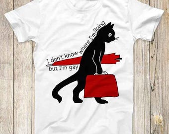 IDK I Don't Know Where I'm Going But I'm Gay Top Tee Best Seller Birthday  Gift Men Women Unisex T Shirt 3230