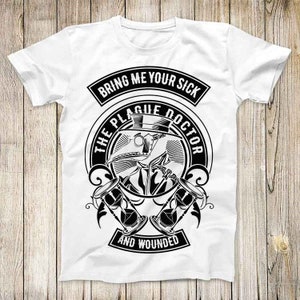 The Plague Doctor Illustration Fashion Top Design Tee Super Cool Men Women Unisex Best Gift T Shirt 2606