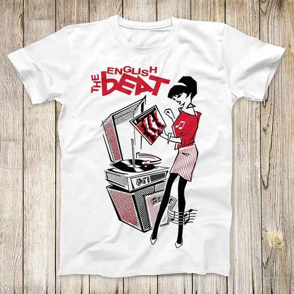 The English Beat Tee Rude Girl Design Top Super Cool 2 Tone Ska Vintage Unisex Best Fashion Gift T Shirt 2704