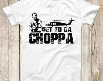 Get To Da Choppa 超クールなトップファニープレデターTシャツ映画ポスタースローガンパロディギフトメンズレディースTシャツ2655