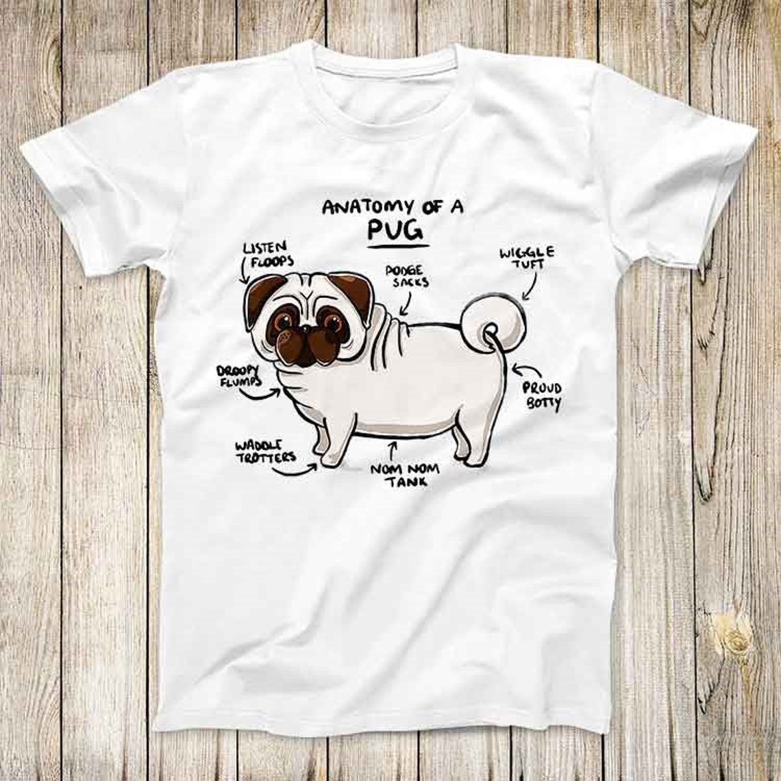 Anatomy of A Pug Dog Pet Lover Top Tee Best Cute Gift Mens Women Unisex ...