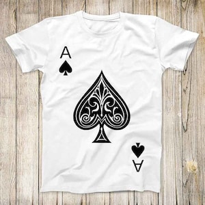 Camiseta unisex con diseño de as de espadas, juego de póquer, carta de la suerte, el mejor regalo, 2666