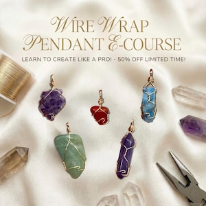 Wire Wrapping Kristall Anhänger E-Course: Beginner DIY Schmuck (PDF)