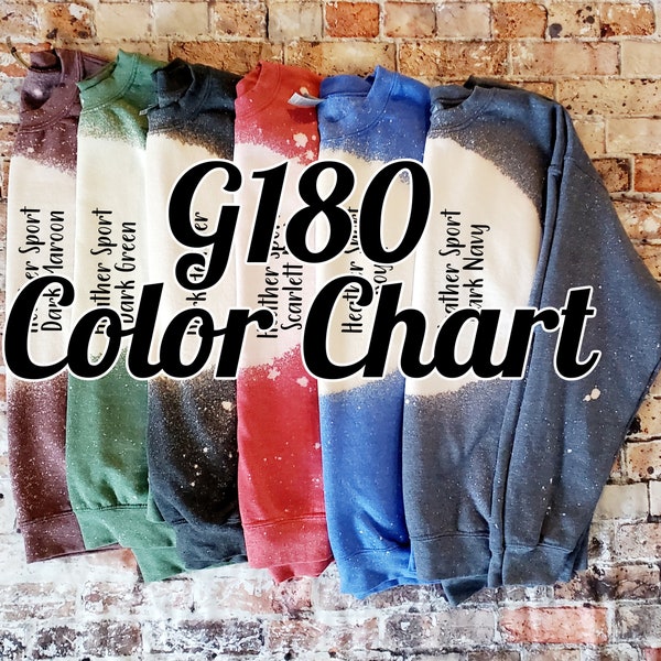 COLOR CHART, G180 Color Chart, Gildan Crewneck Chart, Gildan Sweatshirt Chart, Gildan Color Chart, Bleached Color Chart, Bleached Chart
