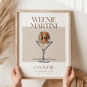 Martini and Weenies poster, Bar Cart Art, Sausage Dog Art, Daschund Art, Dog Poster, Dachshund Gift